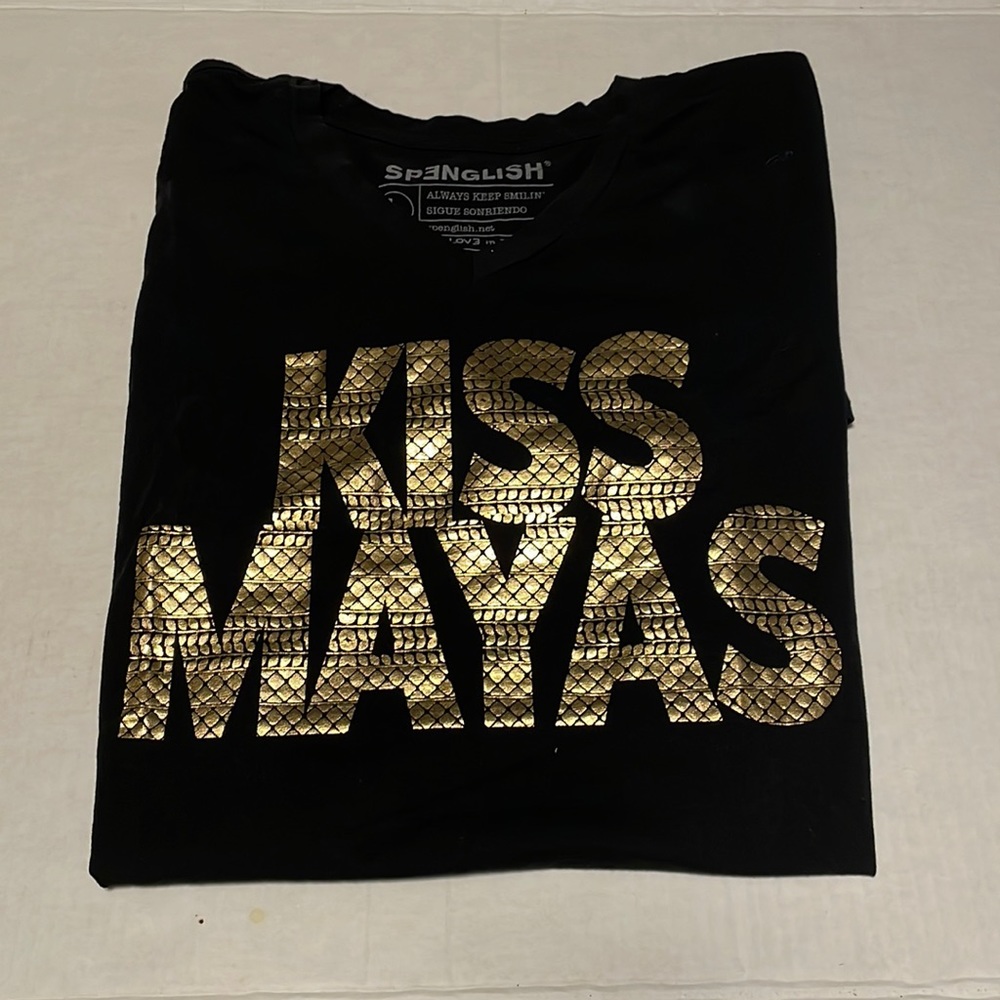 Spenglish T-shirt “ Kiss Mayas”